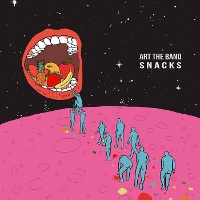 #4 - ART the Band - Snacks EP ART the Band - Snacks EP