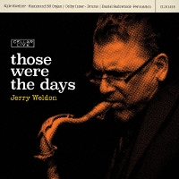 #12 - Jerry Weldon - Those Were The Days Jerry Weldon - Those Were The Days