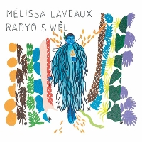 Melissa Laveaux - Radyo Siwel