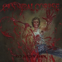 #6 - Cannibal Corpse - Red Before Black Cannibal Corpse - Red Before Black