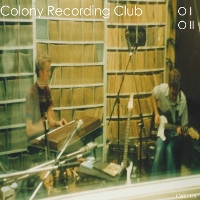 #1 - Colony Recording Club - Cycles Colony Recording Club - Cycles