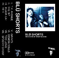 #7 - Blu Shorts - Blu Shorts Blu Shorts - Blu Shorts