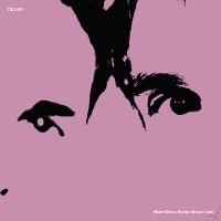 #6 - De Lux - More Disco Songs About Love De Lux - More Disco Songs About Love