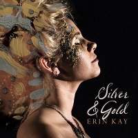 #5 - Erin Kay - Silver & Gold Erin Kay - Silver & Gold