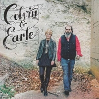 #5 - Shawn Colvin and Steve Earle - Colvin and Earle Shawn Colvin and Steve Earle - Colvin and Earle