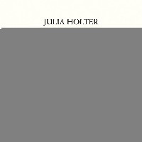 #5 - Julia Holter - Have You In My Wilderness Julia Holter - Have You In My Wilderness