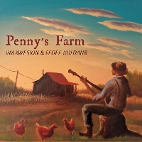 #28 - Jim Kweskin & Geoff Muldaur - Penny's Farm Jim Kweskin & Geoff Muldaur - Penny's Farm