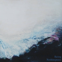#18 - Nothingness - Being Nothingness - Being