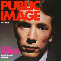#14 - Public Image Ltd. - First Issue Public Image Ltd. - First Issue