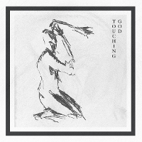 #9 - Touching God - Touching God Touching God - Touching God