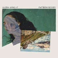 #6 - Justin Wright - Pattern Seeker Justin Wright - Pattern Seeker
