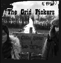 #8 - The Grid Pickers - Cheap Kazoos & Bad Tattoos The Grid Pickers - Cheap Kazoos & Bad Tattoos