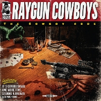 #4 - Raygun Cowboys - The Cowboy Code Raygun Cowboys - The Cowboy Code