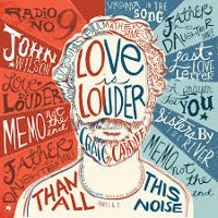 Craig Cardiff - Love Is Louder (Than All This Noise)