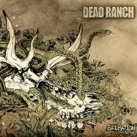 #1 - Dead Ranch - Brumation Dead Ranch - Brumation