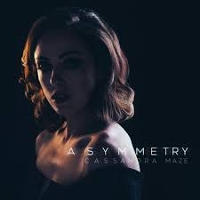 #4 - Cassandra Maze - Asymmetry EP Cassandra Maze - Asymmetry EP