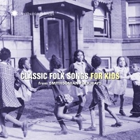 #3 - Various - Classic Folk Songs For Kids Various - Classic Folk Songs For Kids
