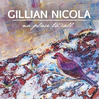 #8 - Gillian Nicola - No Place To Call Gillian Nicola - No Place To Call