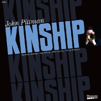 #7 - John Pittman - Kinship John Pittman - Kinship