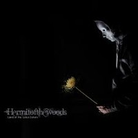 #6 - Hermitofthewoods - Land of the Lotus Eaters Hermitofthewoods - Land of the Lotus Eaters