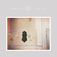 #12 - Laura Marling - Semper Femina Laura Marling - Semper Femina