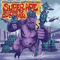 #3 - Lee 'Scratch' Perry + Subatomic Sound System - Super Ape Returns To Conquer Lee 'Scratch' Perry + Subatomic Sound System - Super Ape Returns To Conquer