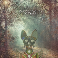 #11 - Massive Scar Era - 30 Years Massive Scar Era - 30 Years