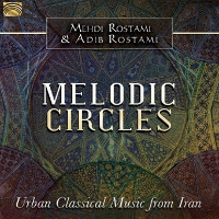 #7 - Mehdi & Adib Rostami - Melodic Circles Mehdi & Adib Rostami - Melodic Circles