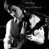 #3 - Mitch Rayner - Trip to the Moon EP Mitch Rayner - Trip to the Moon EP
