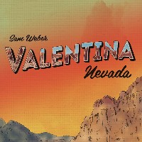 #2 - Sam Weber - Valentina Nevada Sam Weber - Valentina Nevada