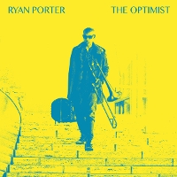 #8 - Ryan Porter - The Optimist Ryan Porter - The Optimist