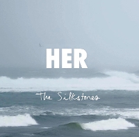 #4 - Silkstones The - Her Silkstones The - Her