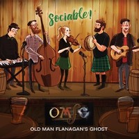 #4 - Old Man Flanagan's Ghost - Sociable! Old Man Flanagan's Ghost - Sociable!