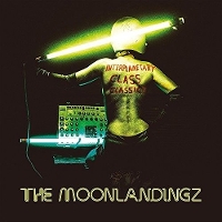 #4 - The Moonlandingz - Interplanetary Class Classics The Moonlandingz - Interplanetary Class Classics
