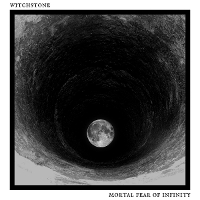 #4 - Witchstone - Mortal Fear of Infinity Witchstone - Mortal Fear of Infinity