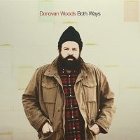 Donovan Woods - Both Ways