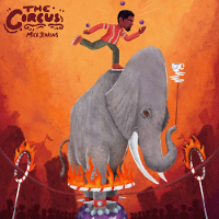 #1 - Mick Jenkins - The Circus EP Mick Jenkins - The Circus EP