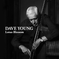 #4 - Dave Young - Lotus Blossom Dave Young - Lotus Blossom