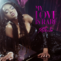#2 - Kaisha Lee - My Love is Rare (single) Kaisha Lee - My Love is Rare (single)