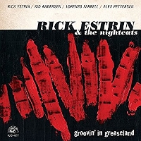 Rick Estrin and The Night Cats - Groovin’ In Greaseland