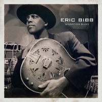 #5 - Eric Bibb - Migration Blues Eric Bibb - Migration Blues