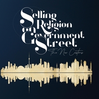 The New Customs - Selling Religion on Government Street
