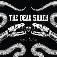 The Dead South - Sugar and Joy