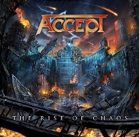 #6 - Accept - The Rise of Chaos Accept - The Rise of Chaos