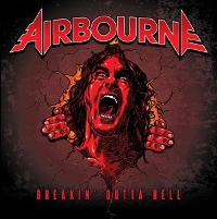 #6 - Airbourne - Straight Outta Hell Airbourne - Straight Outta Hell