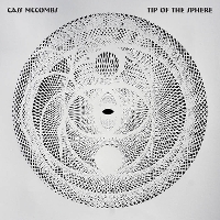 #5 - Cass McCombs - Tip Of The Sphere Cass McCombs - Tip Of The Sphere