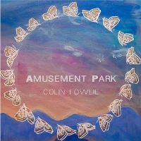 Colin Fowlie - Amusement Park (EP)