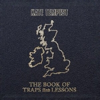 #19 - Kate Tempest - The Book of Traps & Lessons Kate Tempest - The Book of Traps & Lessons