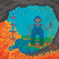 #7 - King Gizzard & The Lizard Wizard - Fishing for Fishies King Gizzard & The Lizard Wizard - Fishing for Fishies