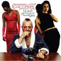 #9 - Louie Fontaine - The Sun Ain't Black Louie Fontaine - The Sun Ain't Black
